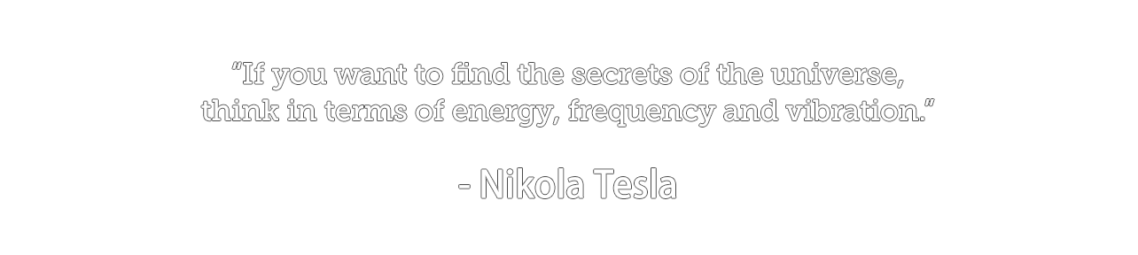 Nikola Tesla Vibration Quote